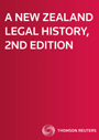 A New Zealand Legal History - 2nd Edition
