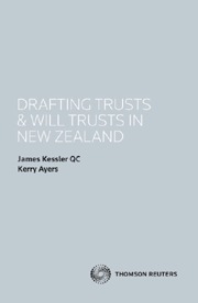 Drafting Trusts and Will Trusts in New Zealand