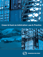Green & Hunt on Arbitration Law and Practice - Westlaw NZ