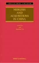 Mergers & Acquisitions in China - 3rd Edition