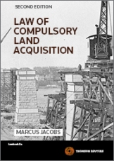 Law of Compulsory Land Acquisition - 2nd Edition (Book)