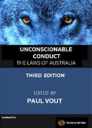 Unconscionable Conduct 3rd Edition - The Laws of Australian Book