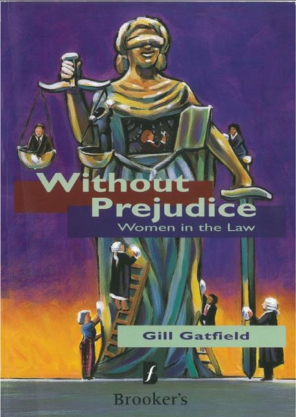 Without Prejudice: Women in the Law eBook