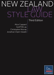 New Zealand Law Style Guide - 3rd Edition