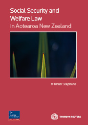 Social Security & Welfare Law in Aotearoa New Zealand