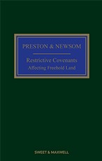 Preston and Newsom: Restrictive Covenants Affecting Freehold Land 11th Edition